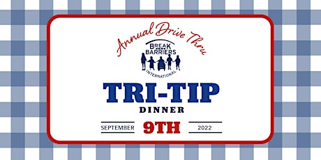 BTB Annual Drive Thru Tri-Tip Dinner