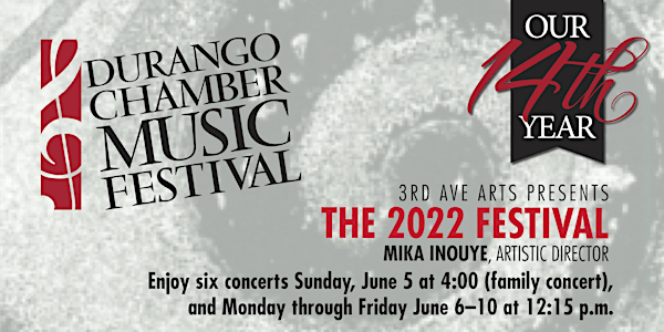 Durango Chamber Music Festival, Wednesday, June 8 concert