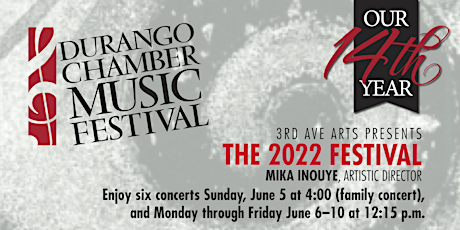 Durango Chamber Music Festival, Thursday, June 9 concert tickets