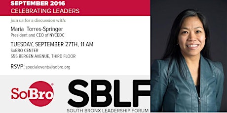 NYCEDC President and CEO Maria-Torres Springer to Speak at SoBRO’s South Bronx Leadership Forum primary image