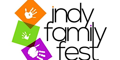 4th Annual IndyFamilyFest primary image