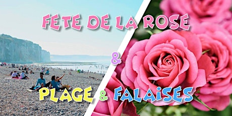 Fête de la Rose 2022 & Falaises normandes - 5 juin tickets