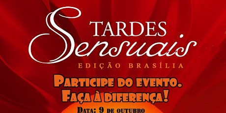 Imagem principal do evento Tardes Sensuais, ed. Leitura de Brasília
