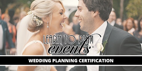 Wedding Planning Certification by LEARN TO PLAN EVENTS | Online tickets