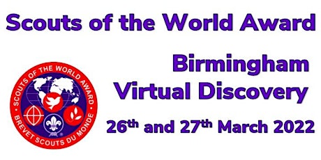 Birmingham Scouts - Scouts of the World Award Discovery March 2022 primary image