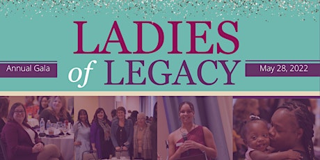 Ladies of Legacy Fundraising Gala 2022 tickets