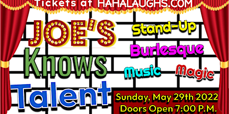 Joe's Know Talent Variety Show  (Officially part of MayHem Comedy Festival) tickets
