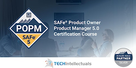 Live Virtual SAFe Product Owner/ Product Manager - SAFe POPM 5.1 Tickets