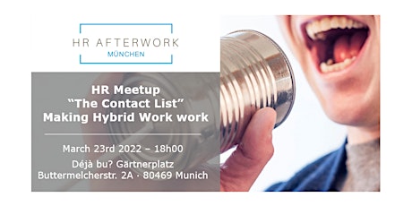 HR AfterWork Munich – HR Meetup, Making hybrid work work