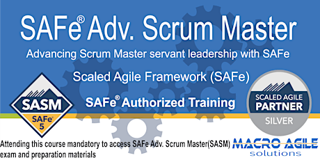 SAFe®  Advanced  Scrum Master Certification- -Virtual Instructor Led