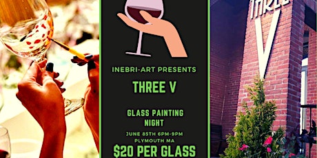 Wine Glass Painting at Three V tickets