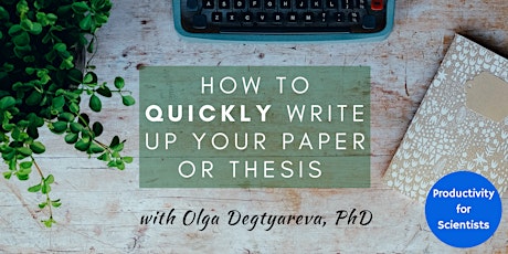 Immagine principale di How to quickly write up your paper or thesis 