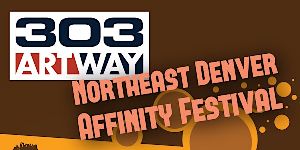 303 ArtWay NE Denver Affinity Festival!
