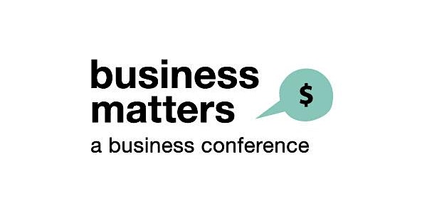 Business Matters November 2016 - A Conference and Boot Camp