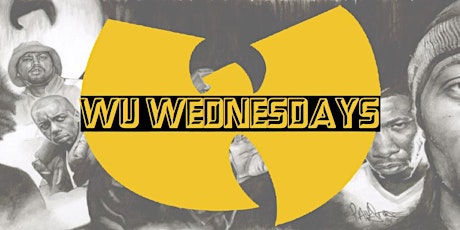 WU WEDNESDAY's w Special Guest PP Armstrong  aka DJ Nasty primary image