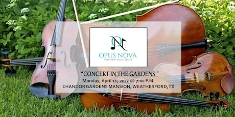 Opus Nova "Concert in the Gardens"