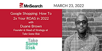 Google Shopping: How To 2x Your ROAS in 2022