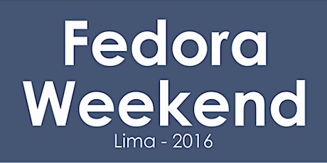 Imagen principal de Fedora Weekend Lima 2016
