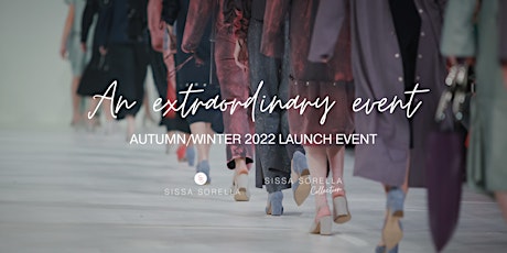 Imagen principal de An Extraordinary Event | Sissa Sorella Autumn/Winter 2022 Launch