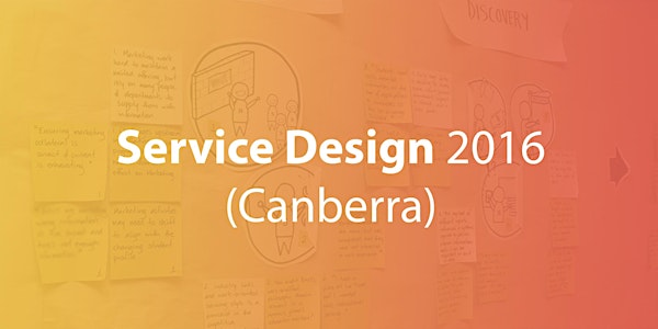 Service Design 2016 (Canberra)