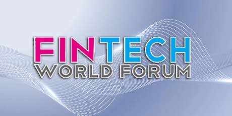 FinTech World Forum - Shenzhen tickets