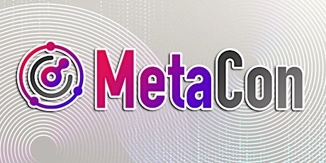 MetaCon - Shenzhen