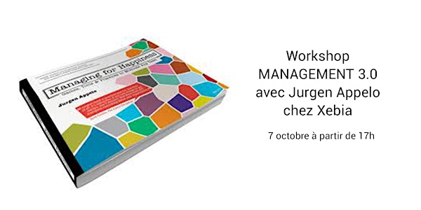Managing for happiness avec Jurgen Appelo chez Xebia