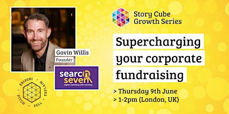 Story Cube  Growth Series with Gavin Willis from Search Seven