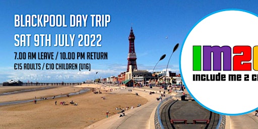 Blackpool Day Trip 2022