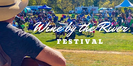 Wine by the River Festival tickets
