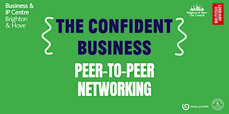 The Confident Business: Peer-to-Peer Networking tickets