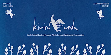 Craft Week 2022: Shadow Puppet Workshop with Kirico Ueda