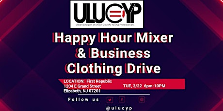 Happy Hour Mixer & Business Clothing Drive primary image