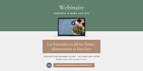 Webinaire: Alimentation et bien-être pendant le mois de Ramadan