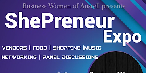 Business Women Of Austell presents ShePreneur Expo