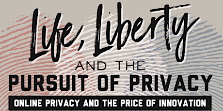 Life, Liberty and the Pursuit of Privacy feat. Jon Leibowitz primary image