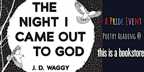 Poetry Reading w Jenaba Waggy: "The Night I Came Out to God" tickets