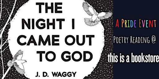 Poetry Reading w Jenaba Waggy: "The Night I Came Out to God"