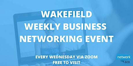 Wakefield Business Networking Breakfast tickets