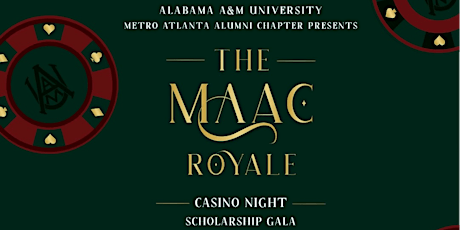 The MAAC Royale Heritage and Scholarship Gala primary image