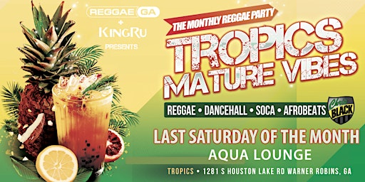 Tropics Reggae Vibes Party
