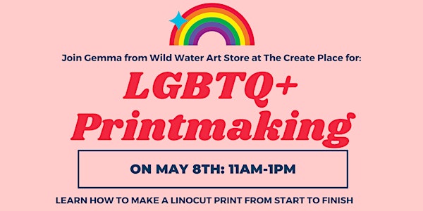 LGBTQ+ Printmaking