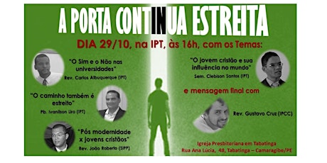 Imagem principal do evento A PORTA CONTINUA ESTREITA