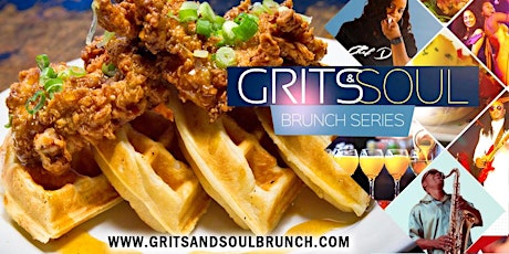 GRITS and SOUL Brunch Series w/ Chef Dee primary image