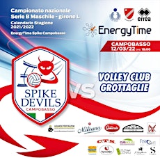 Immagine principale di EnergyTime Spike Cb vs Volley Club Grottaglie  - Campionato Nazionale  B/M 