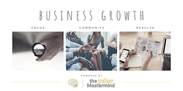 Business Growth with The Yellow Mastermind