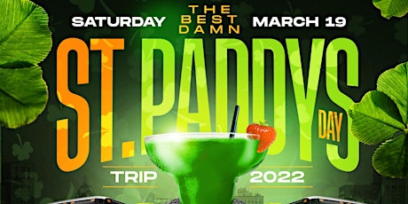 ST. PATRICK'S DAY TRIP - Open Bar Party Bus + Day Party in Savannah primary image
