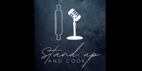 STAND UP AND COOK