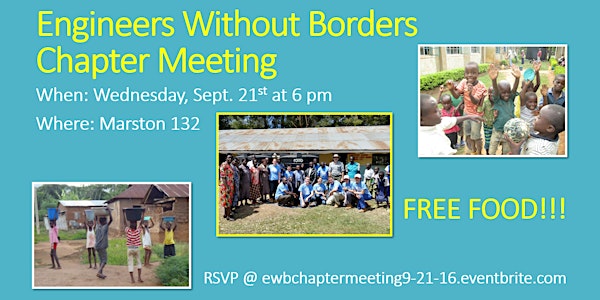 First Engineers Without Borders Chapter Meeting (Fall 2016)!