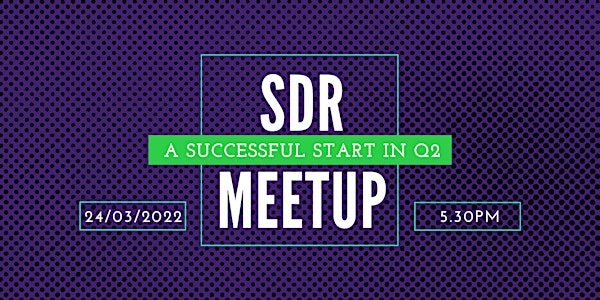 SDR Meetup  ✨